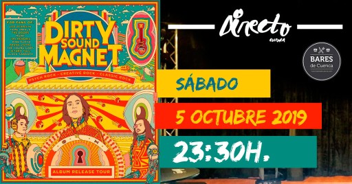 Dirty Sound Magnet | Directo Cuenca