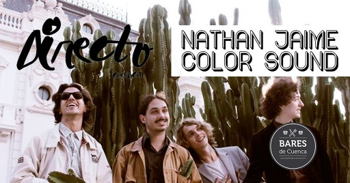Nathan Jaime Color Sound | Directo Cuenca